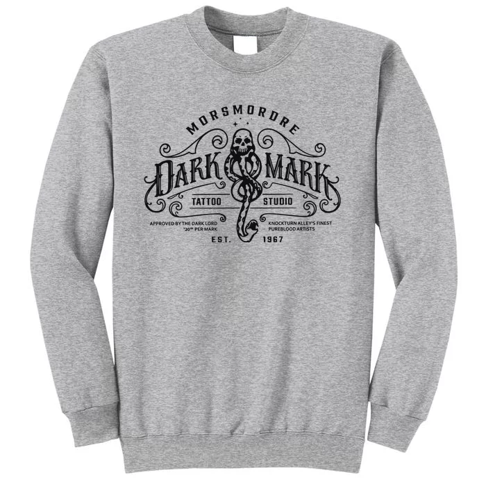 Dark Mark Tattoo Studio Tall Sweatshirt