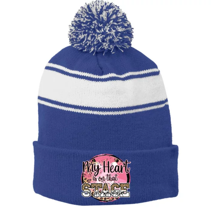 Dance Mom Tee My Heart Is On That Stage Dance Recital Meaningful Gift Stripe Pom Pom Beanie