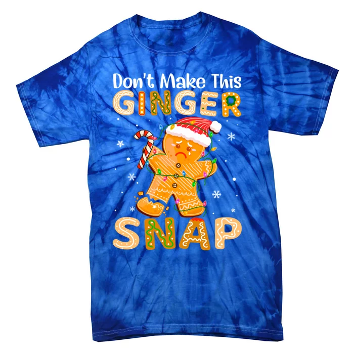 DonT Make This Ginger Snap Redhead For Christmas Gift Tie-Dye T-Shirt