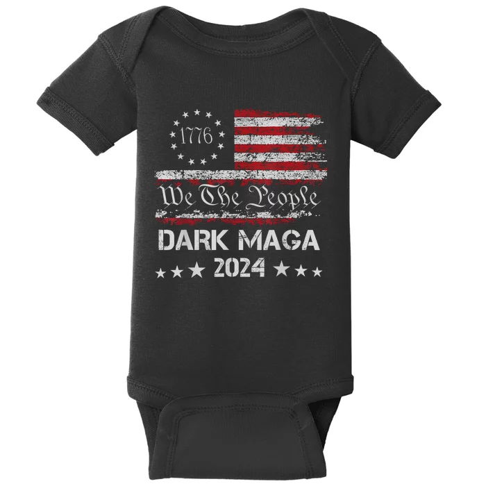 Dark Maga Trump 2024 Us Flag Vintage President Campaign Baby Bodysuit