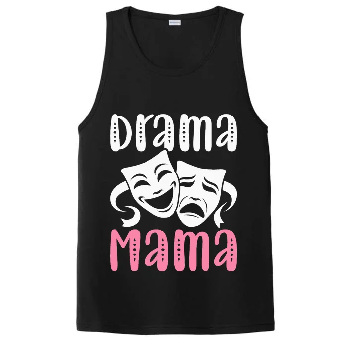 Drama Mama Theater Artist Drama Play Theater Mom Performance Tank