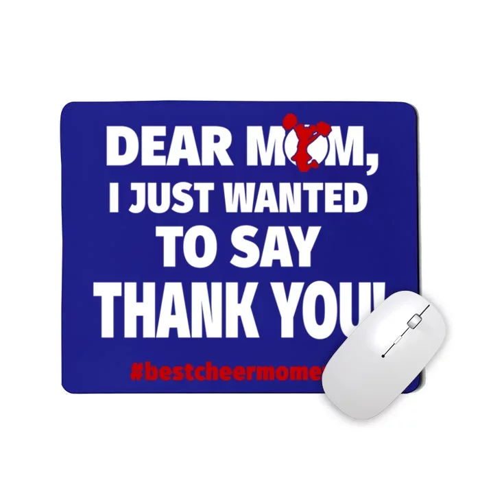 Dear Mom Thank You Gift Best Cheer Mom Ever Gift Mousepad