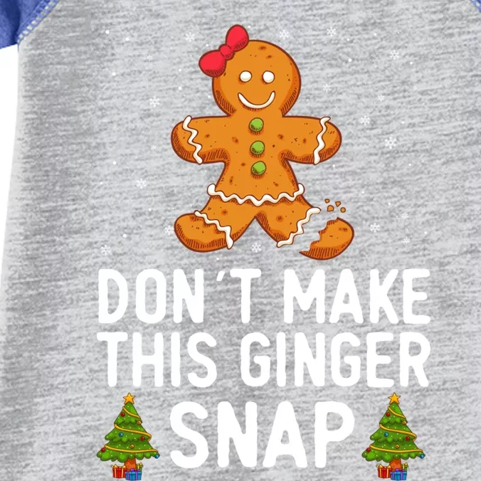 DonT Make This Ginger Snap Redhead Gift Christmas Ginga Red Gift Infant Baby Jersey Bodysuit