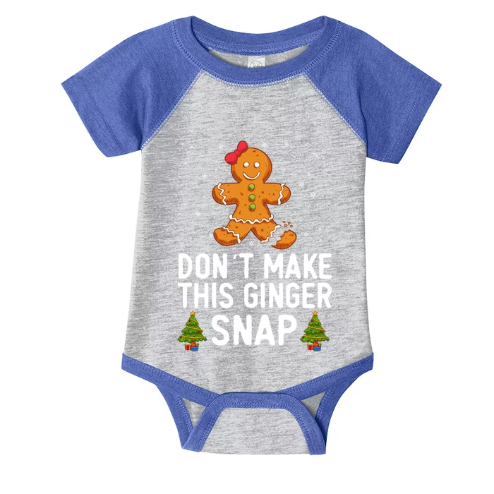 DonT Make This Ginger Snap Redhead Gift Christmas Ginga Red Gift Infant Baby Jersey Bodysuit