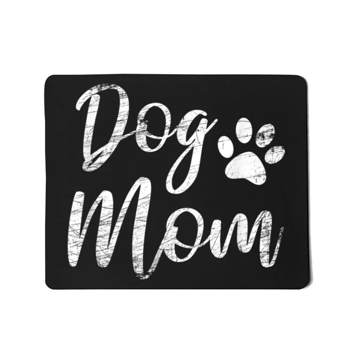 Dog Mom Vintage Distressed Design Funny Dog Paw Mousepad