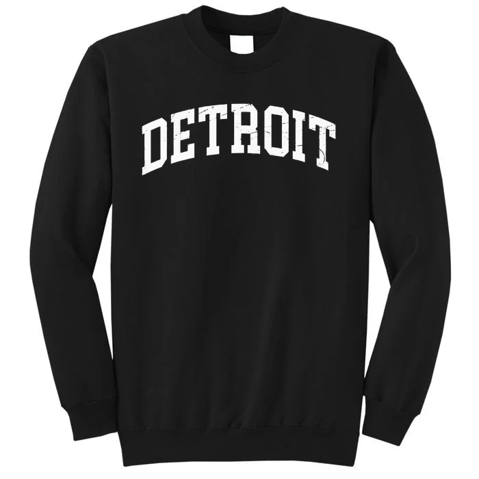 Detroit Michigan Vintage Worn Design Classic Tall Sweatshirt