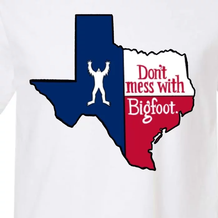 Don't Mess With Bigfoot Garment-Dyed Heavyweight T-Shirt