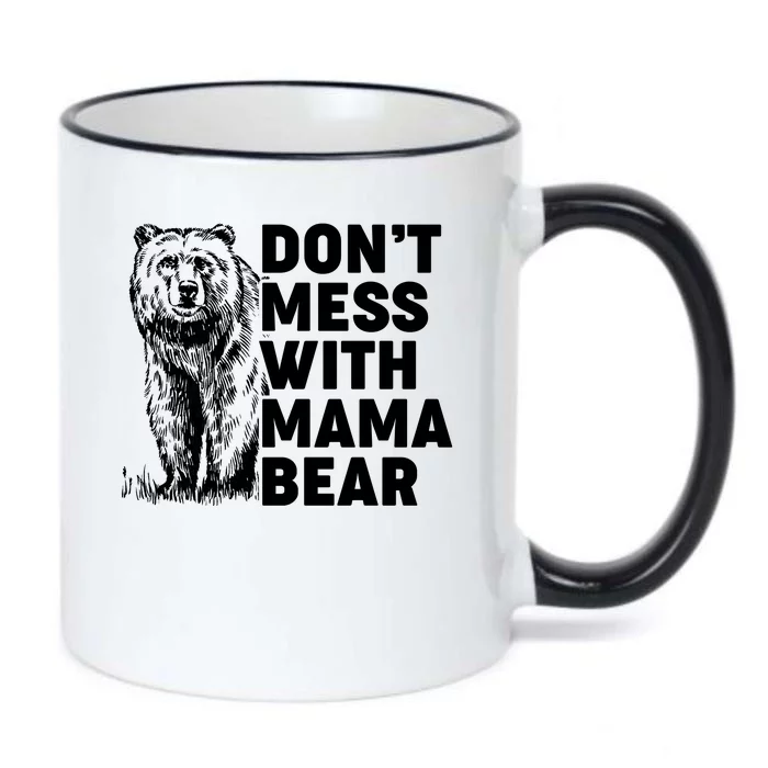 Don't Mess With Mama Bear Black Color Changing Mug