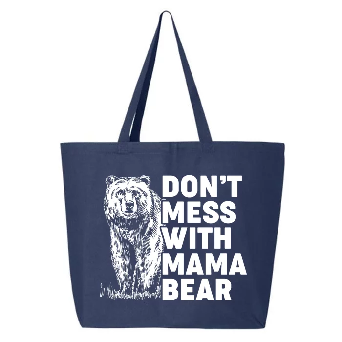 Don't Mess With Mama Bear 25L Jumbo Tote