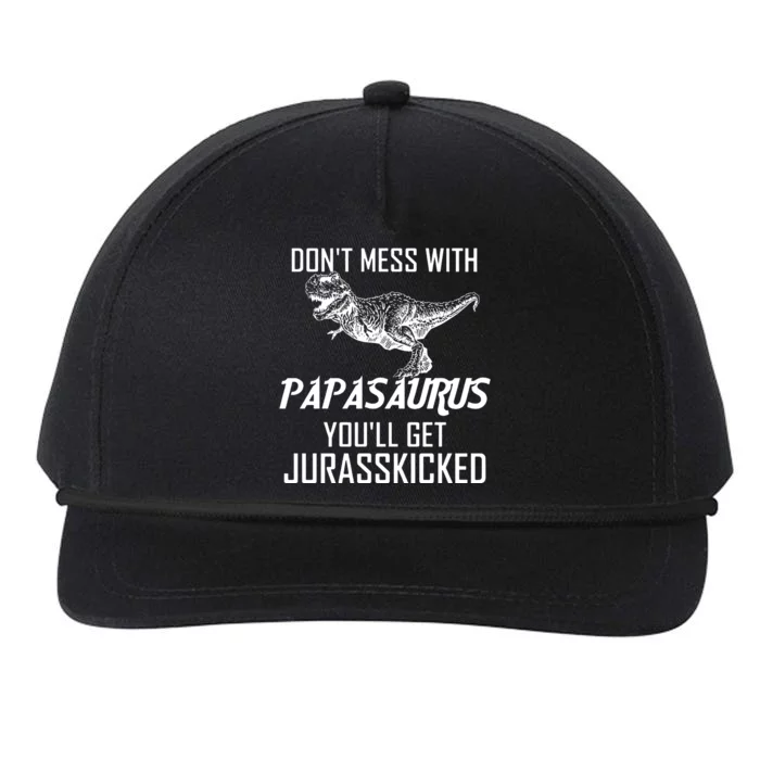 Don't Mess With Papasaurus Jurasskicked Snapback Five-Panel Rope Hat