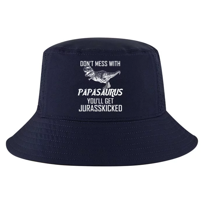 Don't Mess With Papasaurus Jurasskicked Cool Comfort Performance Bucket Hat