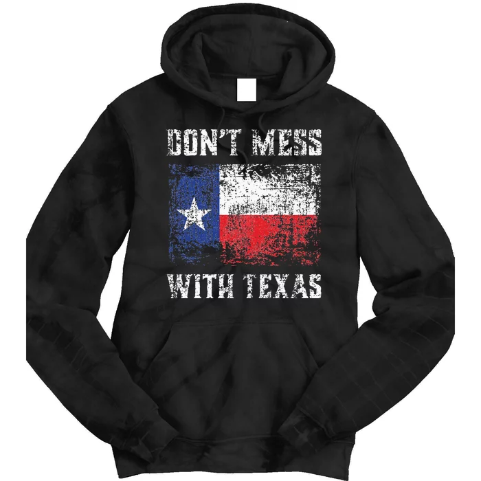 Don’t Mess With Texas Proud Texan Longhorn Lone Star State Tie Dye Hoodie