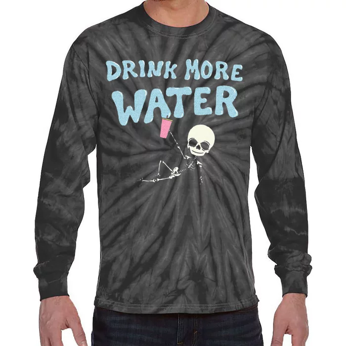 Drink More Water Funny Skeleton Tie-Dye Long Sleeve Shirt