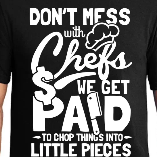 Dont Mess With Chefs Knife Butcher And Cook Cute Gift Pajama Set