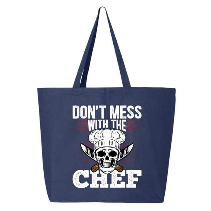 Dont Mess With The Chef Cook Sous Chef Culinary Head Chef Gift 25L Jumbo Tote