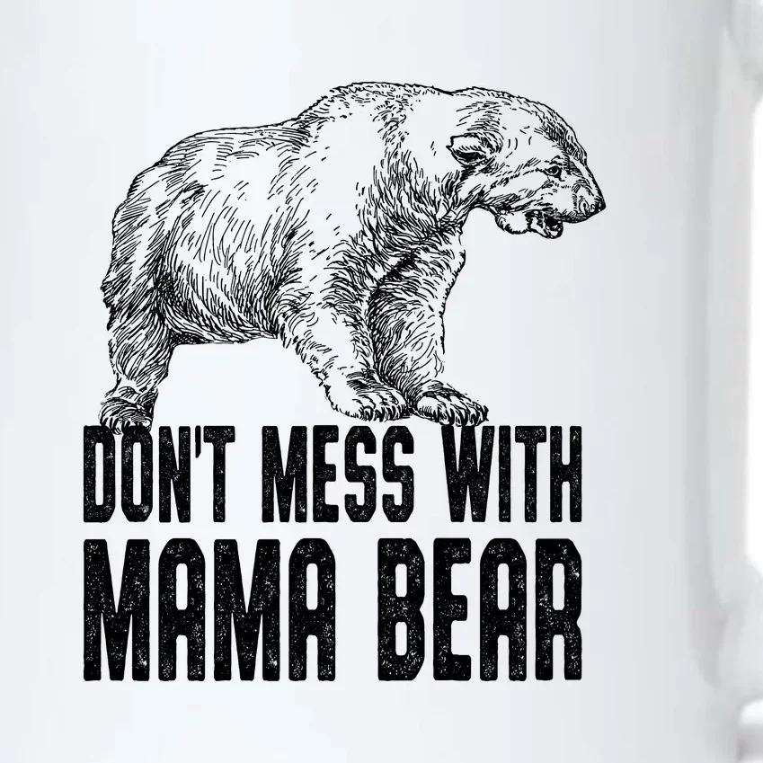 Don't Mess With Mama Bear Black Color Changing Mug