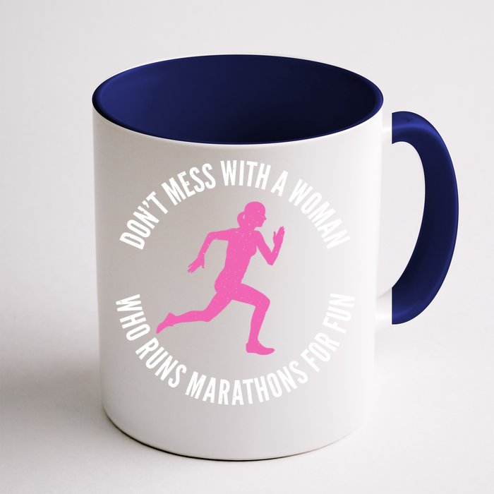 Dont Mess With A Who Runs Marathons For Fun Marathoner Gift Front & Back Coffee Mug