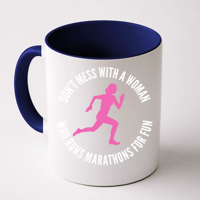 Dont Mess With A Who Runs Marathons For Fun Marathoner Gift Front & Back Coffee Mug