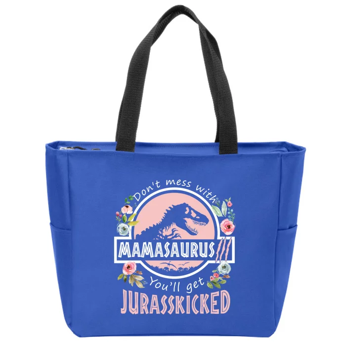 Don't Mess With Mamasaurus T Rex Dinosaur Mom Mothers Day Gift Zip Tote Bag