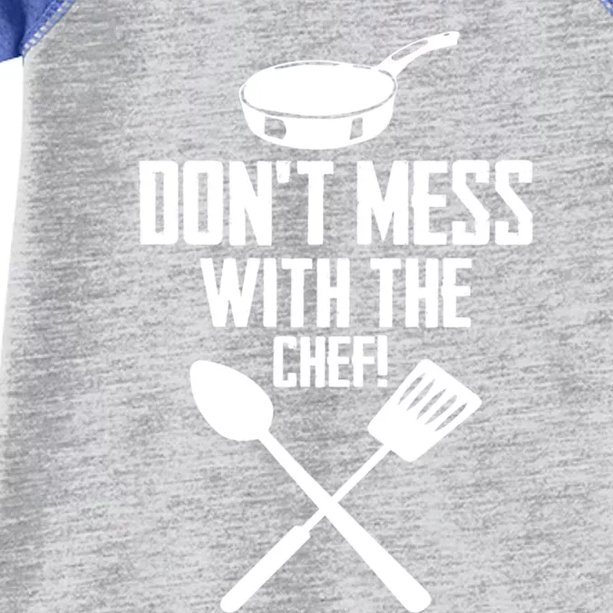 Dont Mess With The Chef Funny Cooking Great Gift Infant Baby Jersey Bodysuit