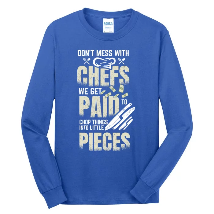 Dont Mess With The Chef Sous Chef Gift Tall Long Sleeve T-Shirt