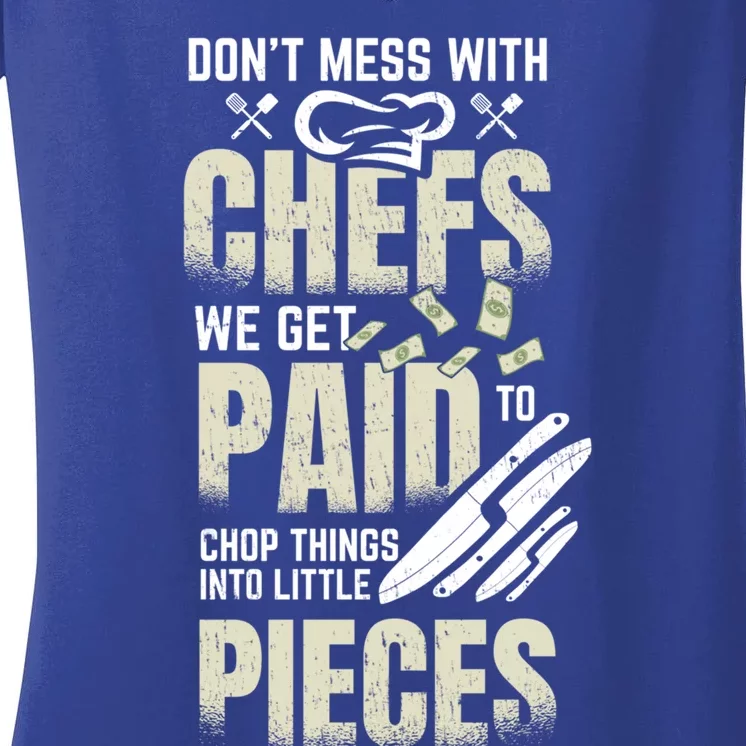 Dont Mess With The Chef Sous Chef Gift Women's V-Neck T-Shirt