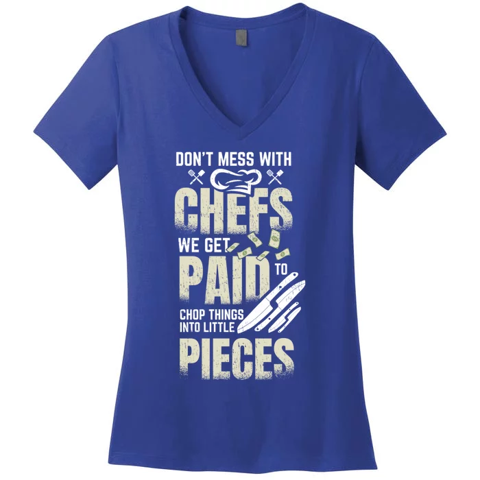 Dont Mess With The Chef Sous Chef Gift Women's V-Neck T-Shirt