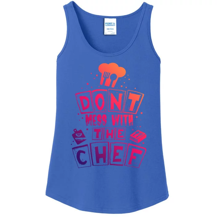 Dont Mess With The Chef Gift Ladies Essential Tank