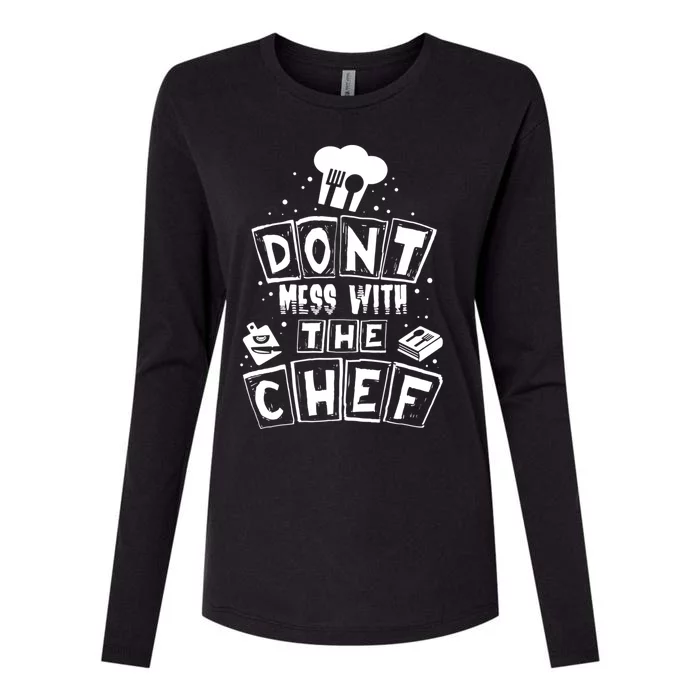 Dont Mess With The Chef Gift Womens Cotton Relaxed Long Sleeve T-Shirt