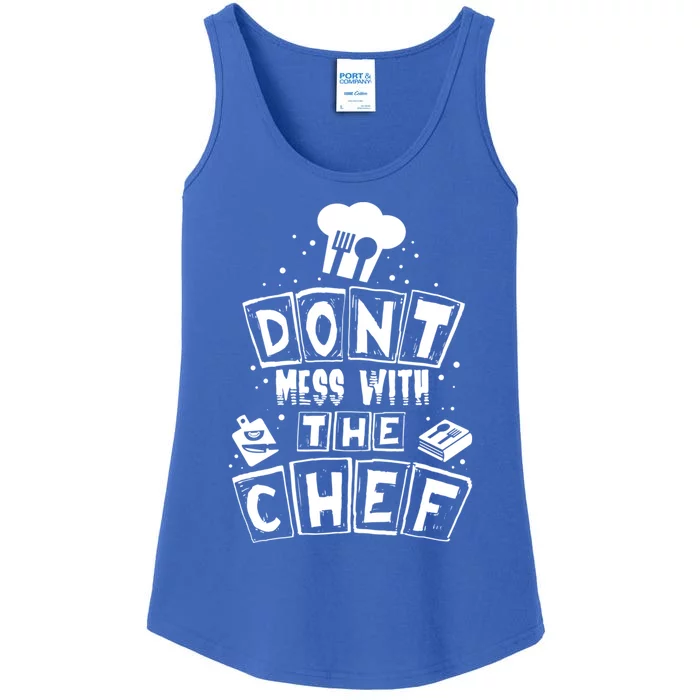 Dont Mess With The Chef Gift Ladies Essential Tank