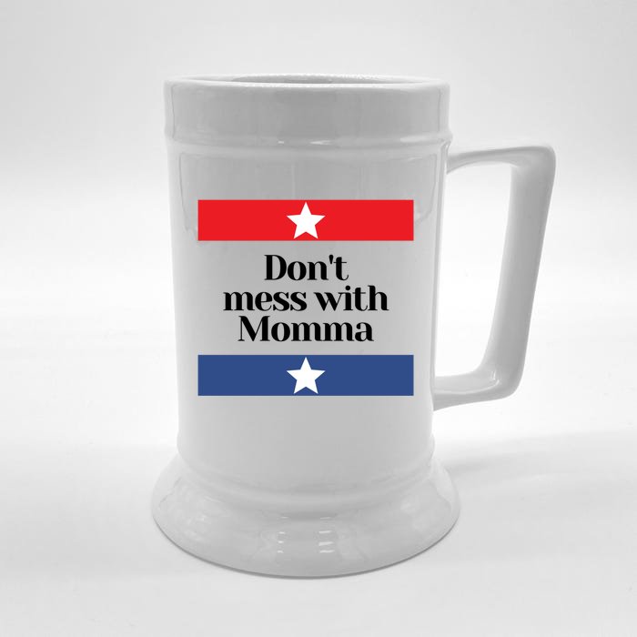 Don't Mess With Momma Texas Mom Gift Front & Back Beer Stein