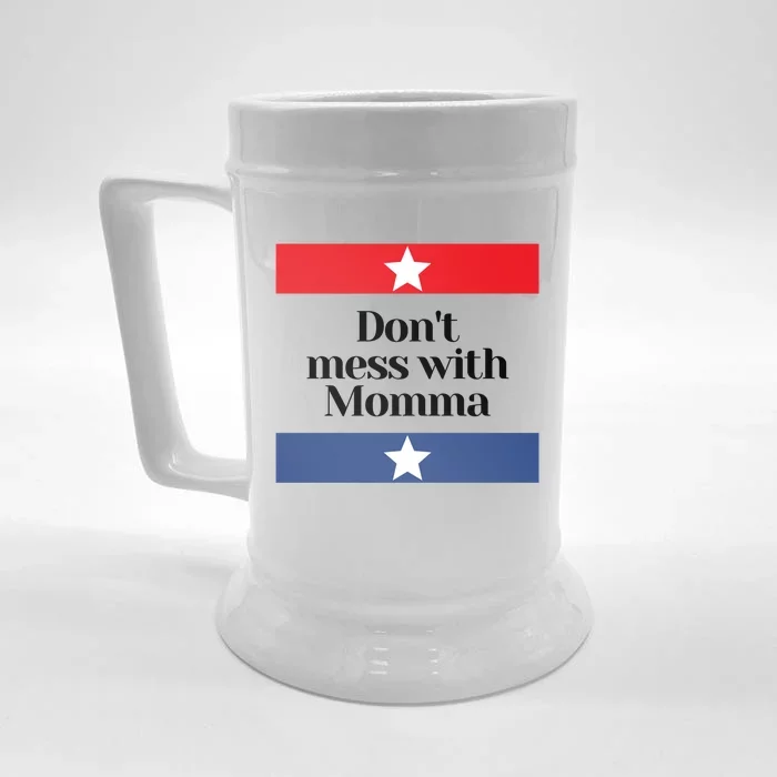 Don't Mess With Momma Texas Mom Gift Front & Back Beer Stein