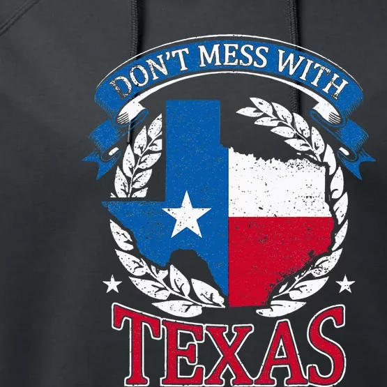 Don't Mess With The State Texas Performance Fleece Hoodie