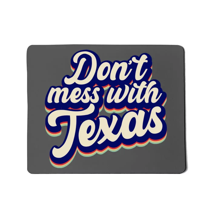 Don't Mess With Texas Retro Logo Mousepad