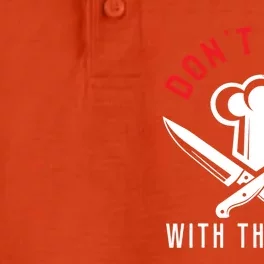 Dont Mess With The Chef Cute Gift Dry Zone Grid Performance Polo