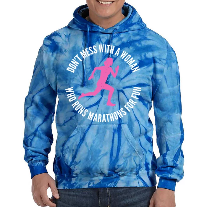 Dont Mess With A Who Runs Marathons For Fun Marathoner Meaningful Gift Tie Dye Hoodie