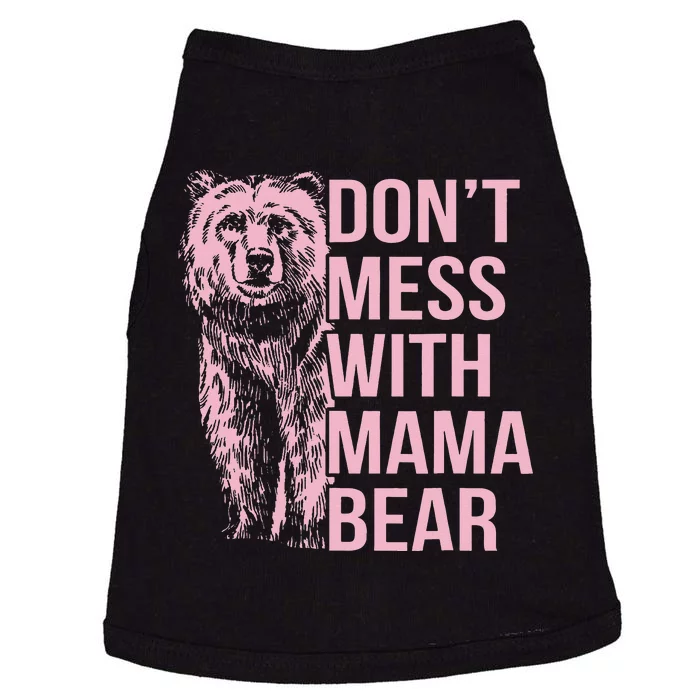 Don't Mess with Mama Bear Vintage Mom Mommy Mother's Day Doggie Tank