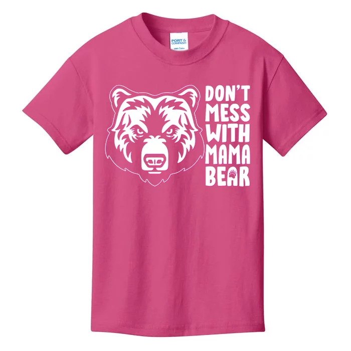 Dont Mess With Mama Bear Kids T-Shirt