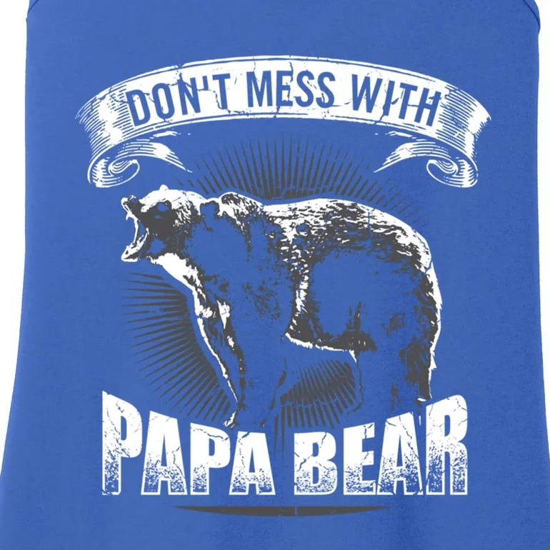 DonT Mess With Papa Bear Camping Funny Gift Camper Dad Gift Funny Gift Ladies Essential Tank