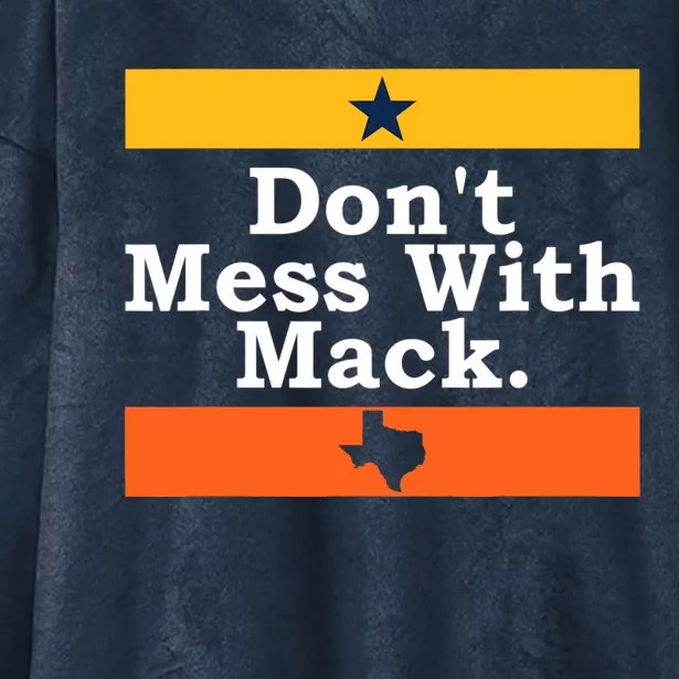 Don't Mess With Mack Houston Mattress Mack Hooded Wearable Blanket