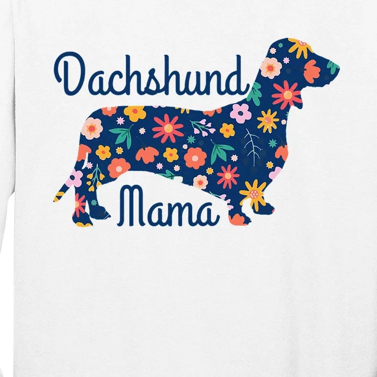 Dachshund Mama Wiener Dog Doxie Mom Funny Cute Long Sleeve Shirt