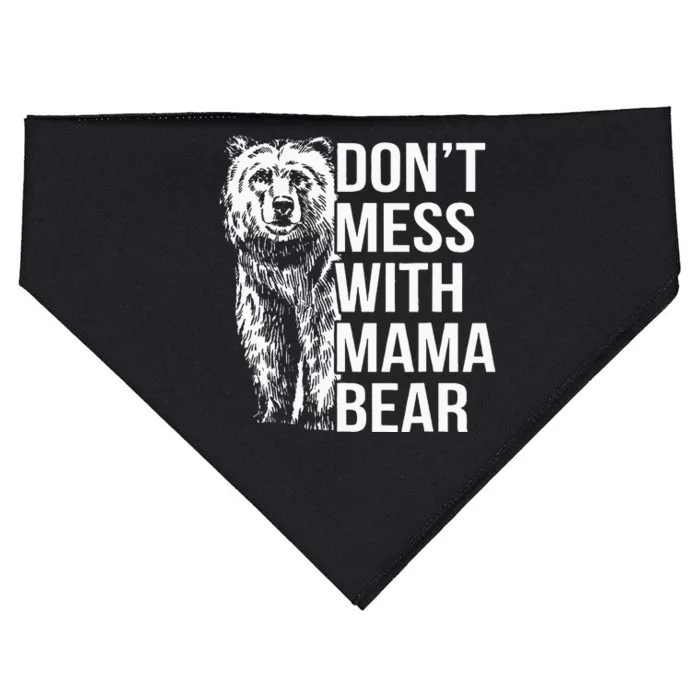 Dont Mess With Mama Bear USA-Made Doggie Bandana