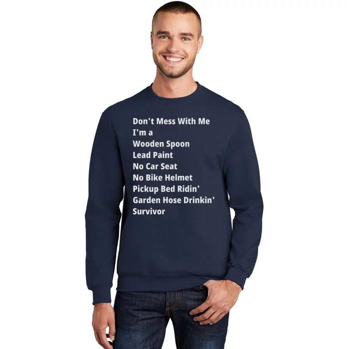 Don't Mess With Me, I'm A Survivor, Motivational Inspiring Quote, Plus Size Tall Sweatshirt