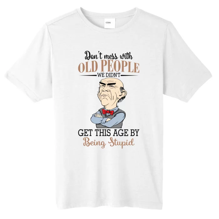 Don't Mess With Old People Old Man ChromaSoft Performance T-Shirt