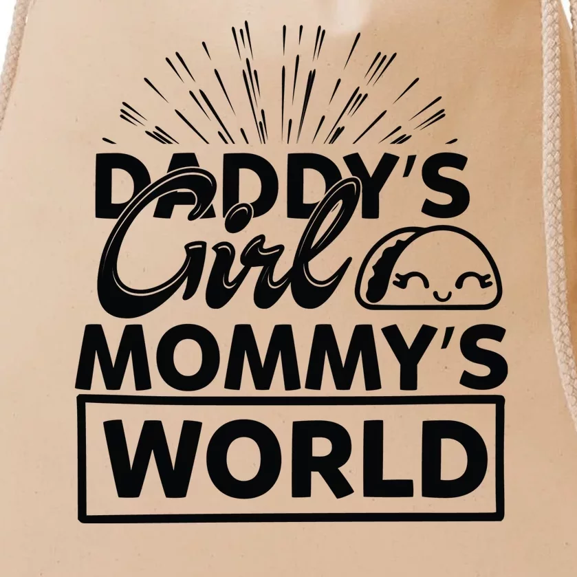 Daddy's Mommy's World Drawstring Bag