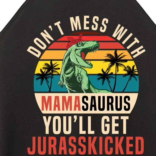 DON’T MESS WITH MAMASAURUS Women’s Perfect Tri Rocker Tank