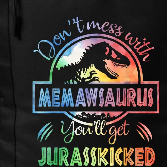 Don't Mess With MemawSAURUS You'll Get Jurasskicked Daily Commute Backpack