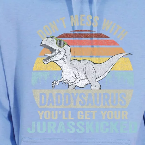 DonT Mess With Daddysaurus T Rex Daddy Saurus Dinosaur Unisex Surf Hoodie