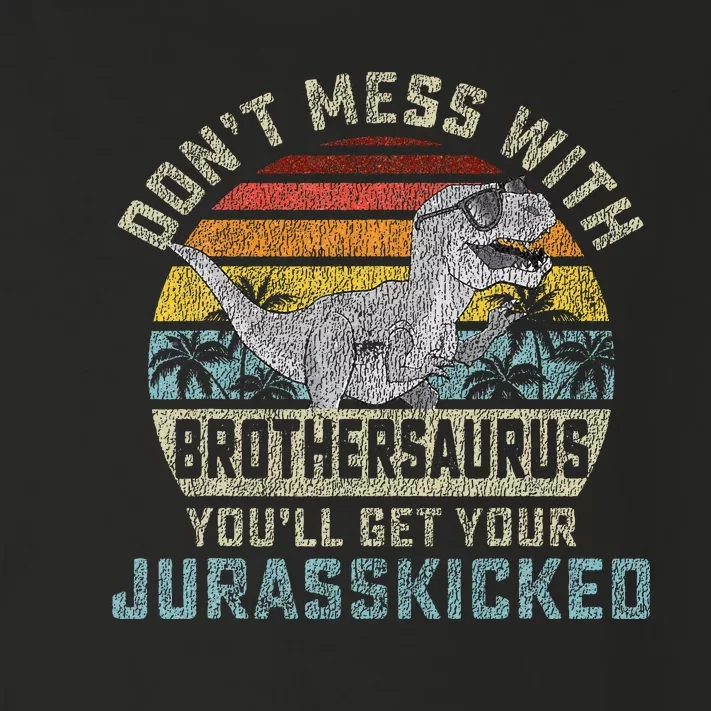 Dont Mess With Brothersaurus Youll Get Jurasskicked Toddler Long Sleeve Shirt