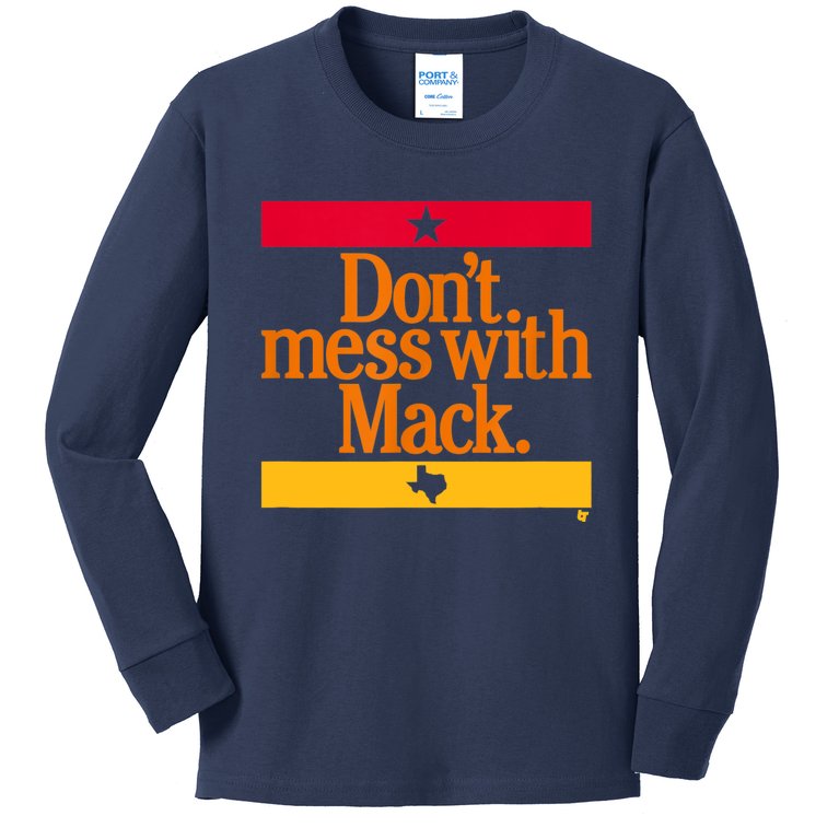 Don't Mess With Mattress Mack Houston Baseball Kids Long Sleeve Shirt